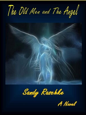 cover image of The Old Men and the Angel